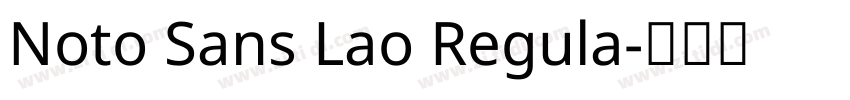Noto Sans Lao Regula字体转换